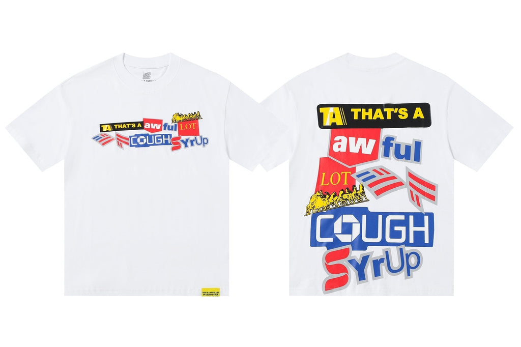 THAT'S A AWFUL LOT OF COUGH SYRUP Front & Back Graphic Short-Sleeve T-Shirt